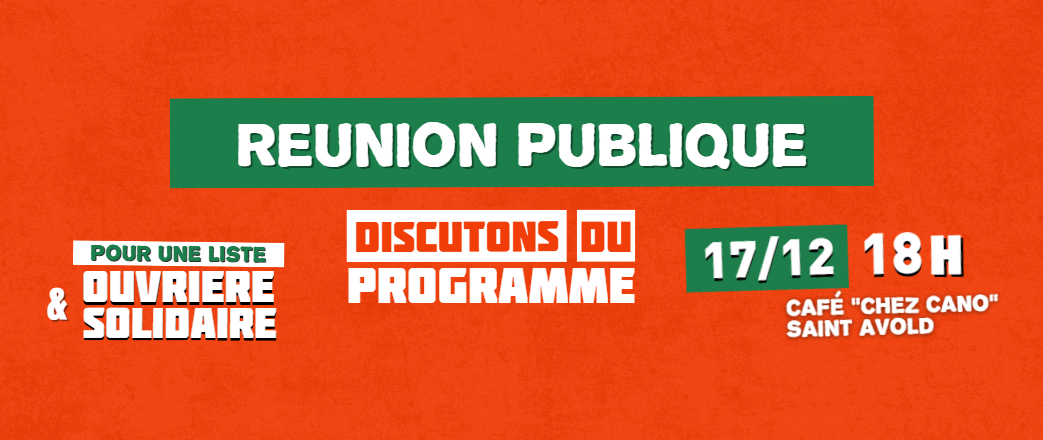 Réunion publique le 17/12/2025 à 18h au café Chez Cano, à Saint-Avold